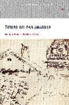 tiempo del pan amarillo-enrique garcia herraiz perez-9788477892649