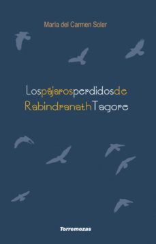 los pajaros perdidos de rabindranath tagore-9788478396849