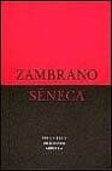 seneca-maria zambrano-9788478442249