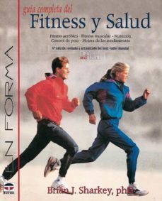 guia completa del fitness y salud-brian j. sharjey-9788479022549