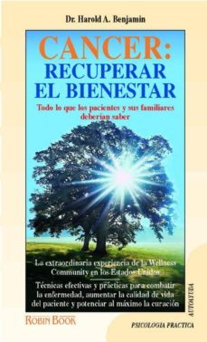 cancer, recuperar el bienestar-harold h. benjamin-9788479272449