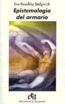 epistemologia del armario-eve kosofsky-9788479480349