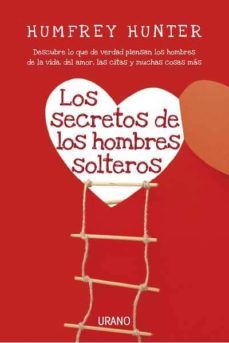 los secretos de los hombres solteros-humfrey hunter-9788479538149