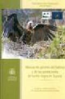 manual de gestion del habitat y de las poblaciones de buitre negr o en españa-ruben moreno opo-9788480147149