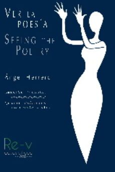 ver la poesia-angel herrero blanco-9788480183949