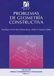 problemas de geometria constructiva-ana piquer vicent-nuria aleixos borras-pedro p. company calleja-9788480214049