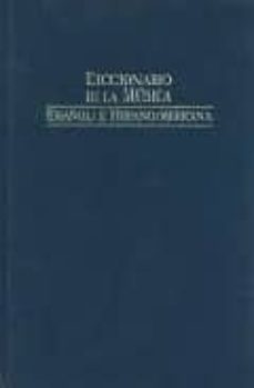 diccionario de la musica española e hispanoamericana (vol. 1)-9788480483049