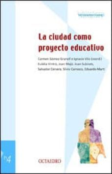 la ciudad como proyecto educativo-9788480634649
