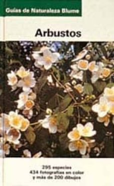 arbustos (guias de naturaleza blume) (3ª ed.)-9788480762649
