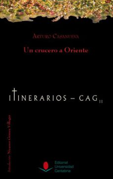 un crucero a oriente-arturo casanueva-9788481027549