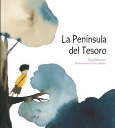 la peninsula del tesoro-daniel monedero-9788481319149