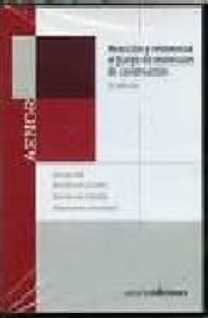 reaccion y resistencia al fuego de materiales de construccion, 2ª-9788481435849