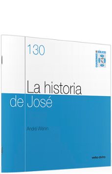 la historia de jose (genesis 37-50)-andre wenin-9788481697049