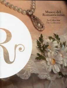 museo del romanticismo  (bilingue: ingles/español)-9788481814149