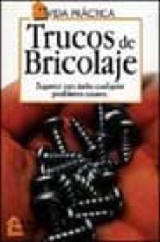 trucos de bricolaje-antoni barrero-9788482383149