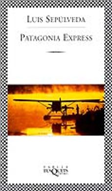 patagonia express-luis sepulveda-9788483107249