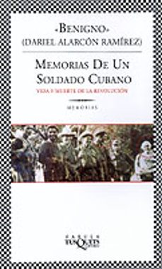memorias de un soldado cubano: vida y muerte de la revolucion-9788483108949