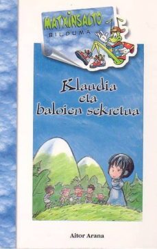 klaudia eta baloien sekretua-aitor arana-9788483256749