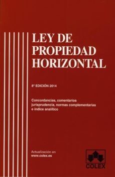ley de propiedad horizontal (8ª edicion)-alejandro fuentes lojo lastres-9788483424049