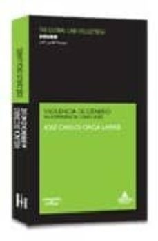 violencia de genero mi experiencia como juez-jose carlos orga larres-9788483555149
