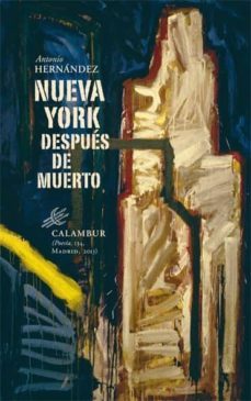 nueva york despues de muerto (ebook)-antonio hernandez-9788483592649
