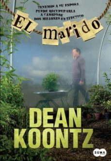 el marido-dean koontz-9788483650349
