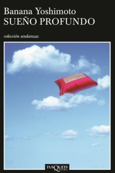 sueño profundo (ebook)-banana yoshimoto-9788483837849