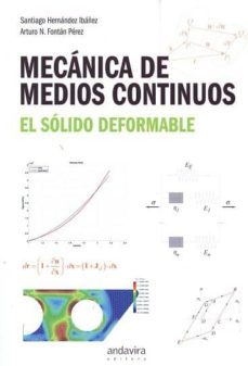 mecanica de medios continuos-santiago hernandez ibañez-9788484089049