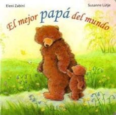 mi papa es el mejor del mundo-9788484233749