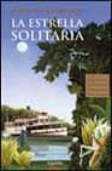 la estrella solitaria (vii premio de novela ciudad de salamanca)-9788484333449