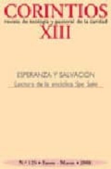 corintios xiii nº 125 (enero-marzo 2008): revista de teologia y p astoral de la caridad: esperanza y salvacion: lectura de la enciclica spe salvi-9788484404149