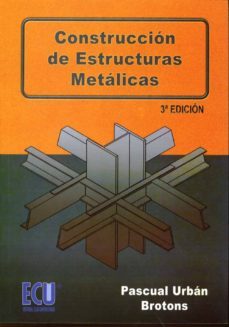 construccion de estructuras metalicas-9788484548249