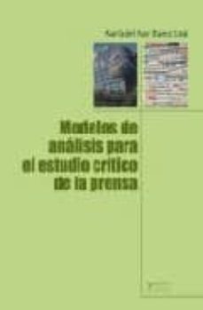 modelos de analisis para el estudio critico de la prensa-9788484692249