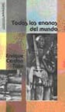 todos los enanos del mundo-9788486234249