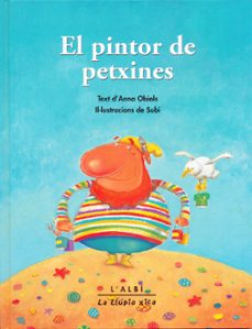 el pintor de petxines (ii premi parcir d album infantil il·lustra t)-ann obiol-9788486631949