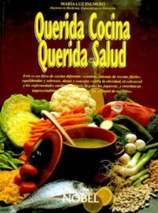 querida cocina, querida salud-maria luz palmero-9788487531149