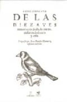 conocimiento de las diez aves menores de jaula, su canto, enferme dad, cura y cria (ed. facsimil)-juan bautista xamarro-9788488586049