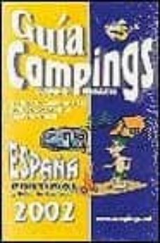 guia campings, caravaning, bungalows 2002: españa, portugal y pri ncipado de andorra-antonio (ed.) muñoz rodriguez-9788488899149