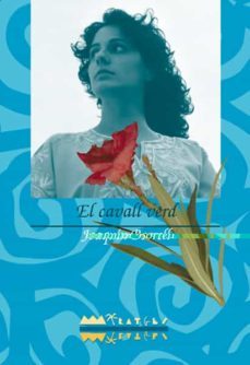 el cavall verd-joaquin borrell-9788489663749