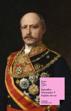 episodios nacionales v. españa sin rey (ebook)-9788490072349