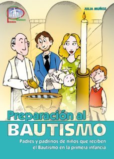 preparacion al bautismo (ebook)-julia muñoz ferrer-9788490235249