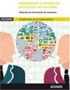 investigacion y recogida de informacion de mercados-9788490255049