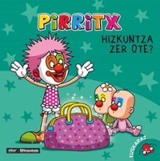 pirritx hizkuntza zer ote?-miren amuriza plaza-9788490275849