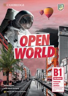open world preliminary workbook without answers with downloadable audio english for spanish speakers-9788490365649