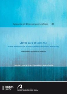 claves para el siglo xxi: breve introduccion al pensamiento de daniel innerarity (ebook)-blanca navarro pardiñas-luc vigneault-9788490421949
