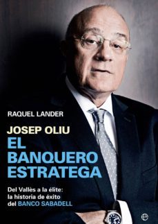 josep oliu, el banquero estratega (ebook)-raquel lander-9788490602249