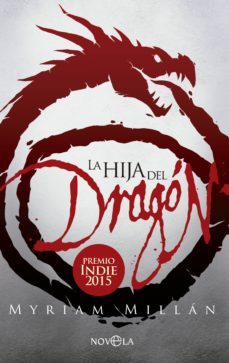 la hija del dragón-myriam millan-9788490605349