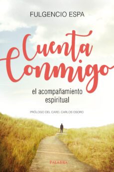 cuenta conmigo-fulgencio espa-9788490615249
