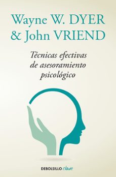 tecnicas efectivas de asesoramiento psicologico-9788490628249