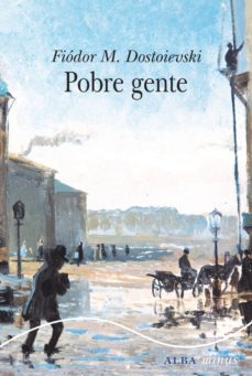 pobre gente (ebook)-fiodor dostoievski-9788490655849